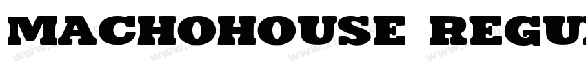 Machohouse Regular字体转换